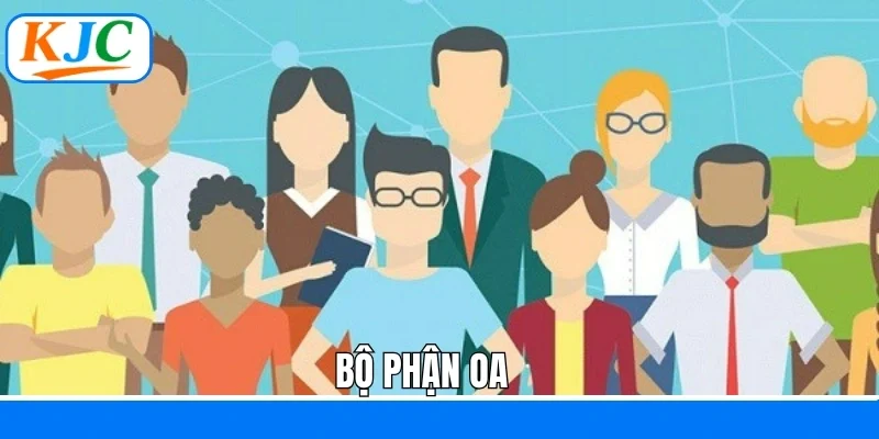 Bộ phận OA