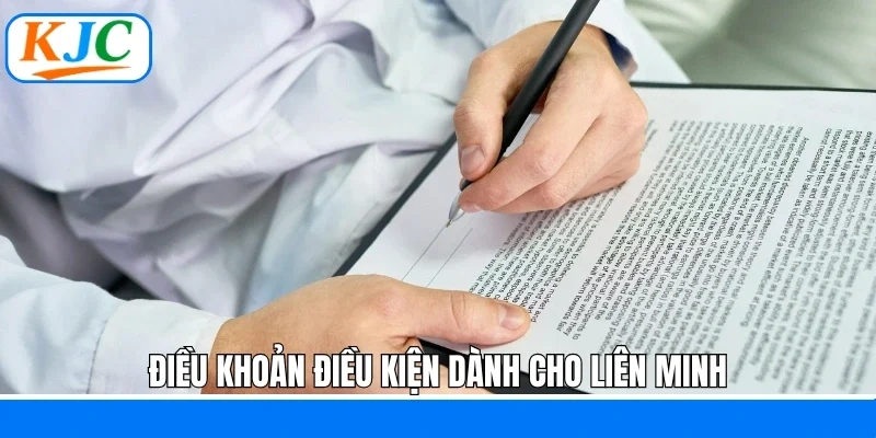 Điều khoản điều kiện dành cho Liên Minh